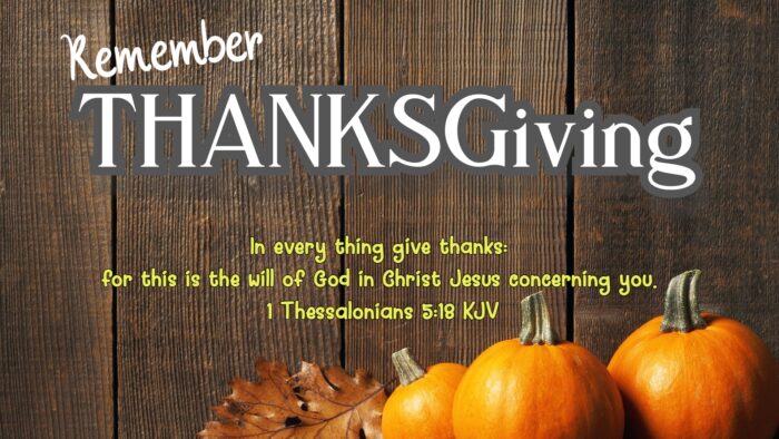 Read more about the article Remember THANKSGiving