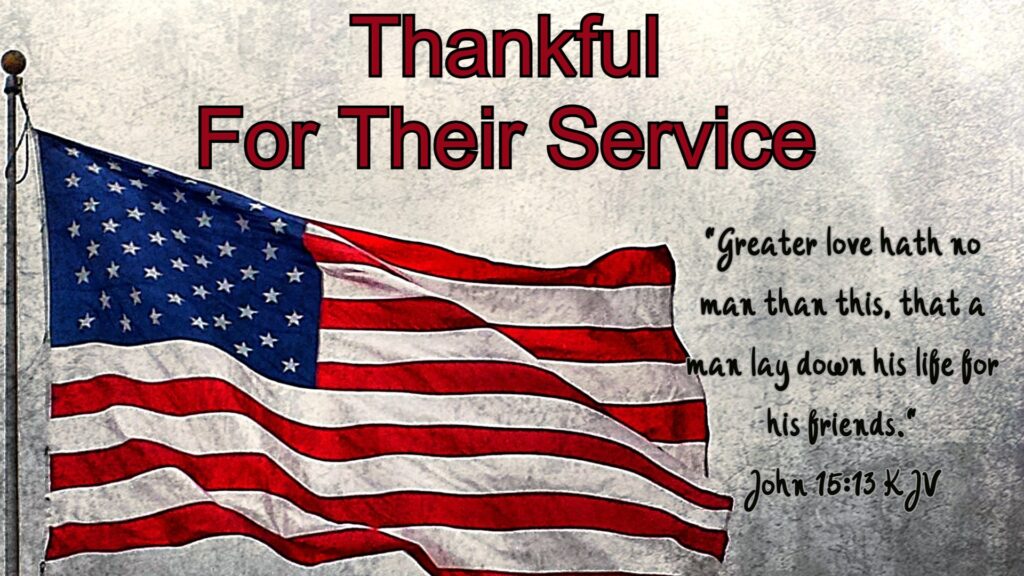 Thankful For Their Service