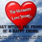 The Ultimate Love Story… That Offers the Promise of a Happy Ending