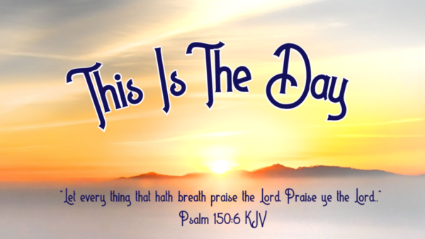 Read more about the article This Is The Day