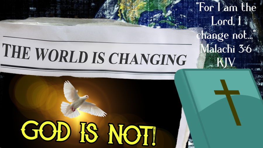 The World Is Changing. GOD IS NOT!