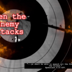 When the Enemy Attacks