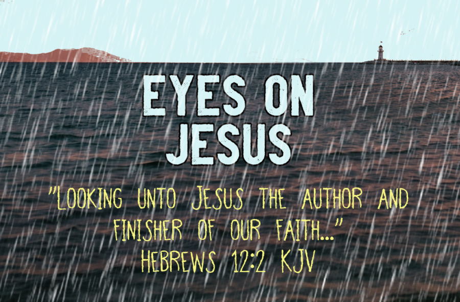 Eyes On Jesus