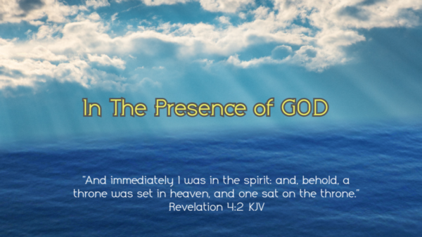 Read more about the article In The Presence Of God
