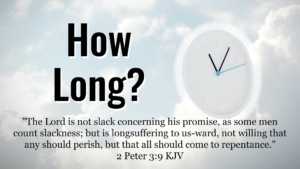 Read more about the article How Long?