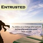 Entrusted