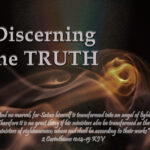 Discerning the TRUTH