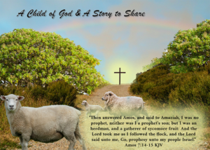 Read more about the article A Child of God & A Story to Share