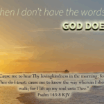 When I Don’t Have the Words… GOD DOES.