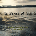 A False Sense of Isolation