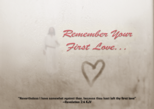 Read more about the article Remember Your First Love…