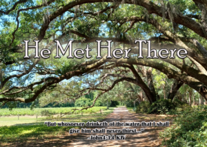 Read more about the article He Met Her There