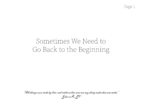 Read more about the article Sometimes We Need to Go Back to the Beginning